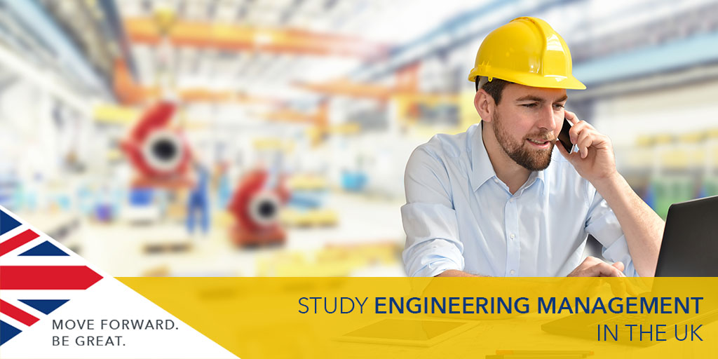 Study Engineering Management in the UK