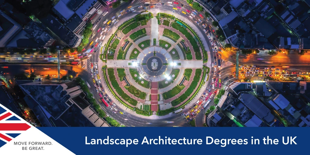 Landscape Architecture Course in the UK